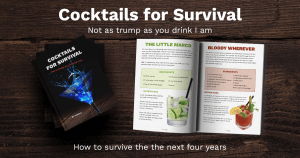 Cocktails for Survival